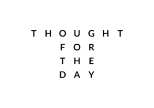 For page layout "Thought for the Day"